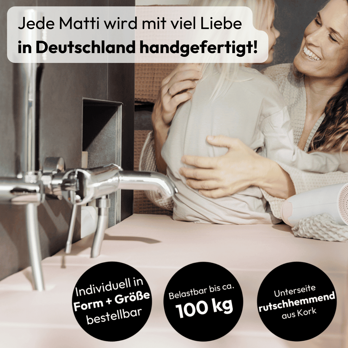 Die Matti Badewannenabdeckungen werden kundenindividuell in Deutschland von Hand gefertigt. Sie sind bis ca. 100kg belastbar und haben eine rutschhemmene Unterseite aus Kork.